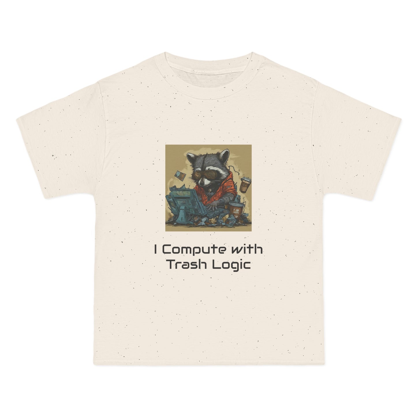 I Compute with Trash Logic Raccoon Friend