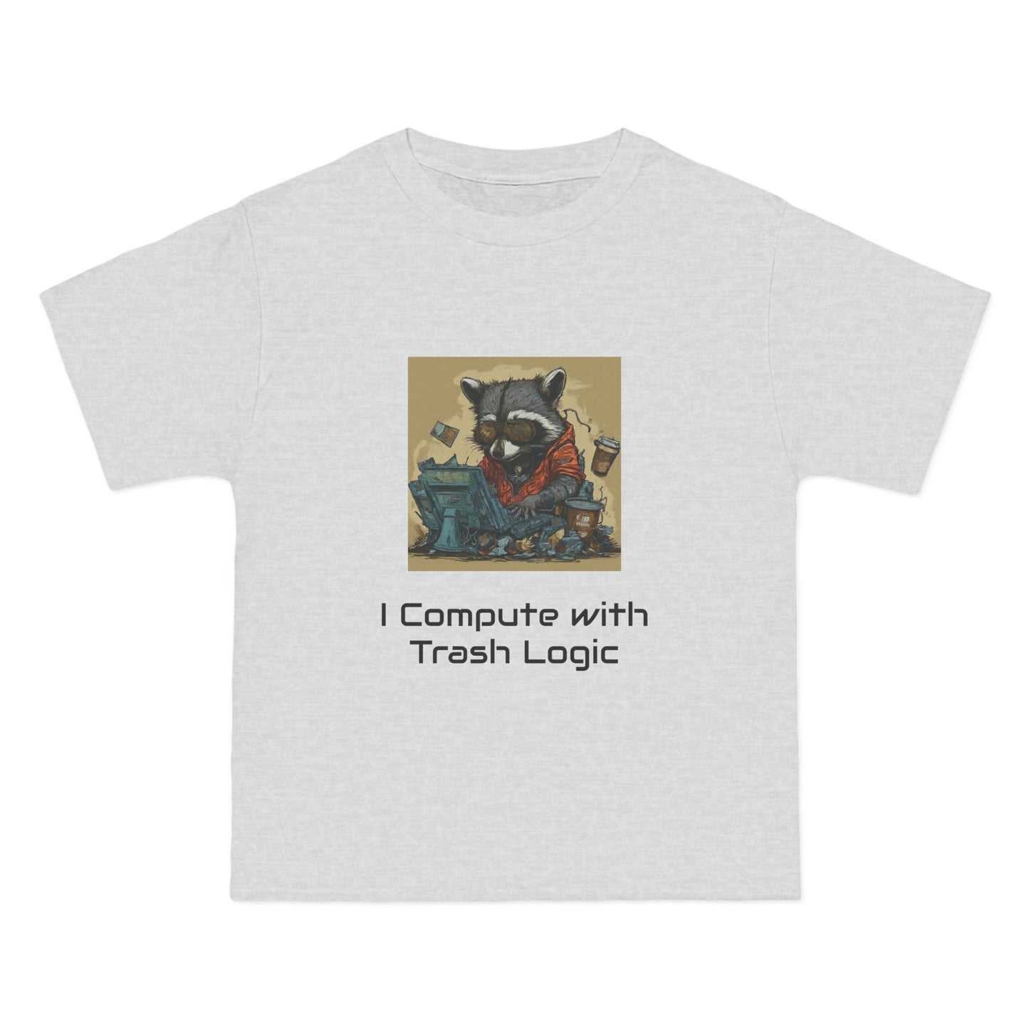 I Compute with Trash Logic Raccoon Friend