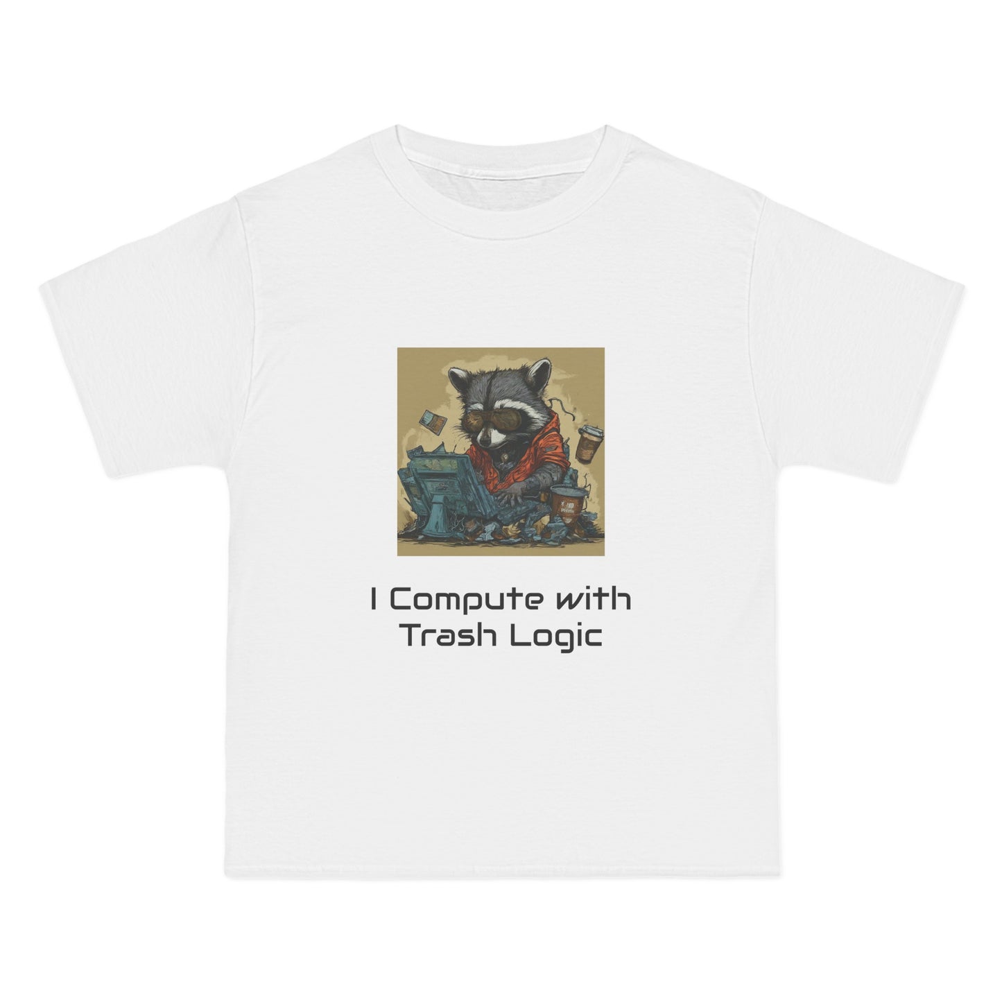 I Compute with Trash Logic Raccoon Friend